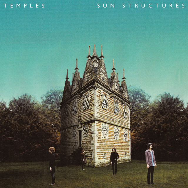 Temples – Sun Structures album cover