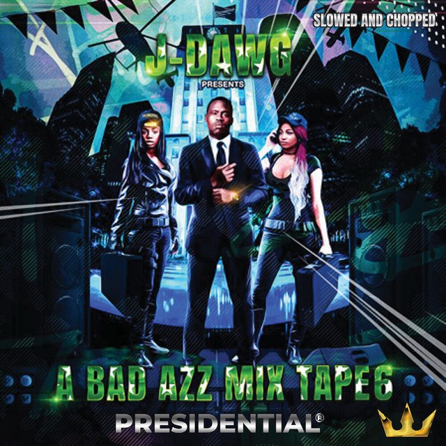 A Bad Azz Mix Tape 6 (Slowed and Chopped) album cover