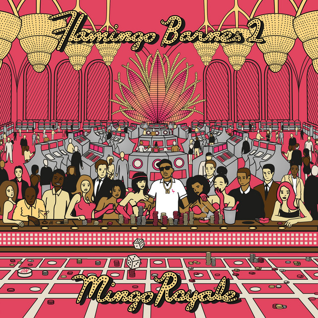 Flamingo Barnes 2: Mingo Royale album cover