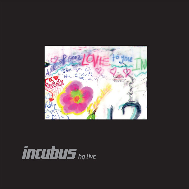 Incubus HQ Live album cover