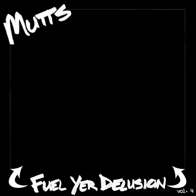 Fuel Yer Delusion, Vol. 4 album cover