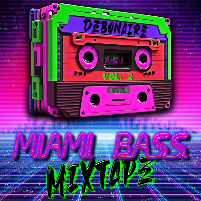 Miami Bass Mixtape, Vol. 2 album cover
