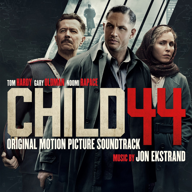 Child 44 (Original Motion Picture Soundtrack) album cover