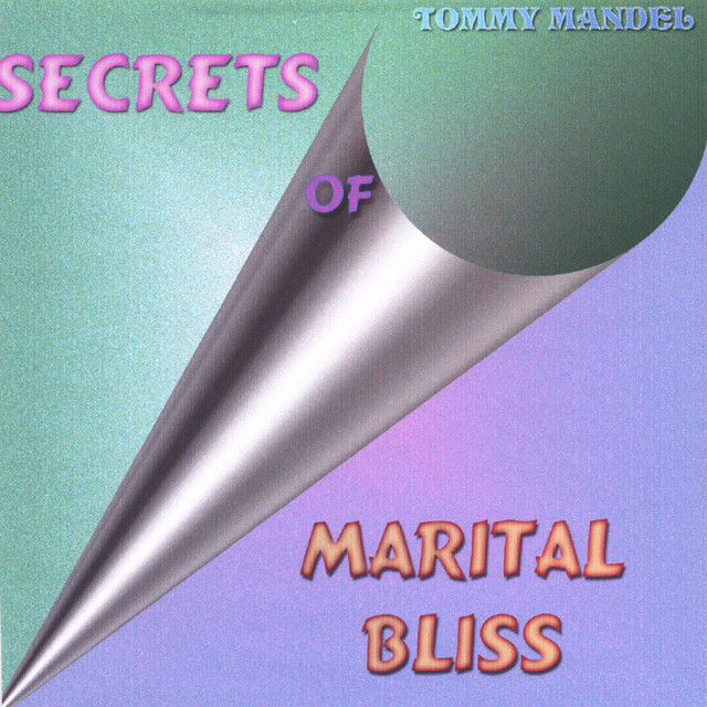 Secrets of Marital Bliss album cover