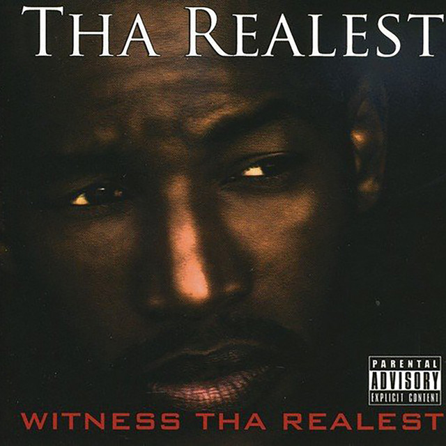 Witness tha Realest album cover