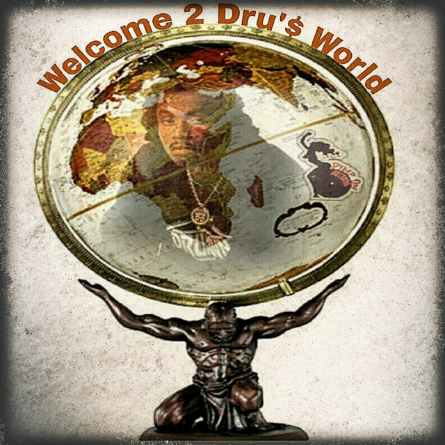 Welcome 2 Dru's World album cover