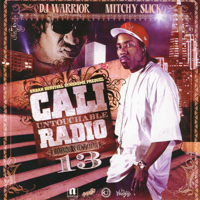 Cali Untouchable Radio, Dago Edition 13 album cover