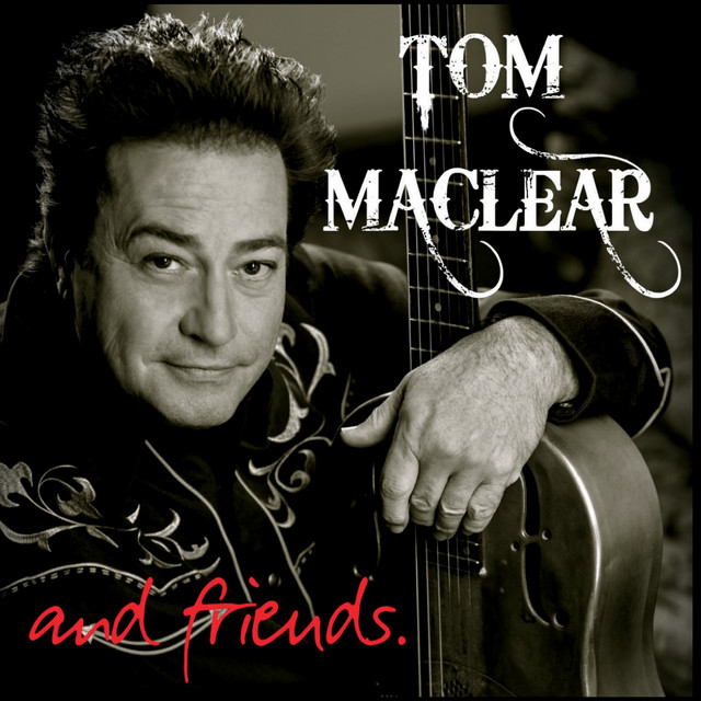 Tom MacLear & Friends album cover