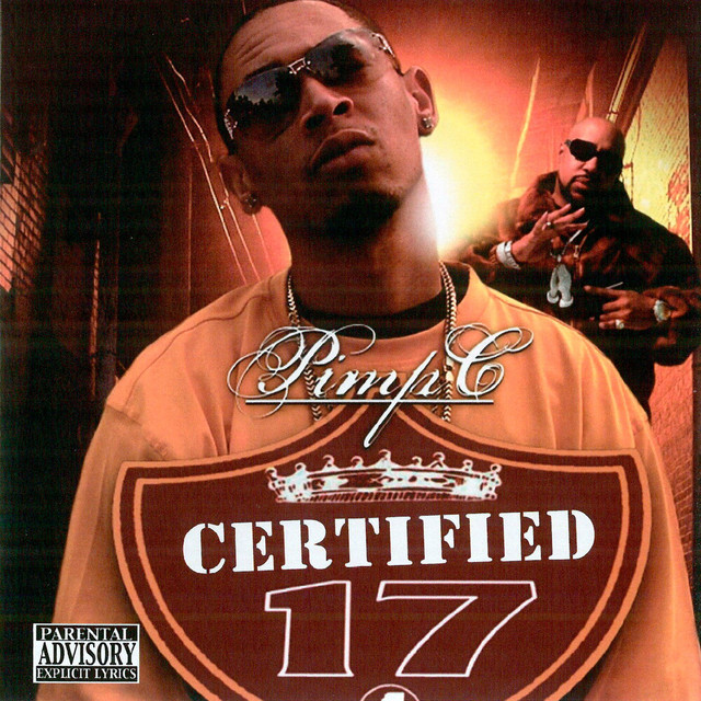 Pimp C Presents: Certified 17 album cover