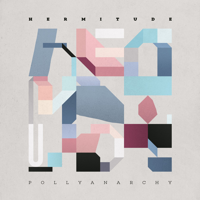 Pollyanarchy album cover
