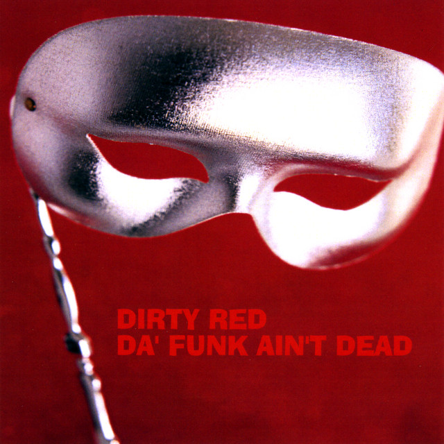 Da' Funk Ain't Dead album cover