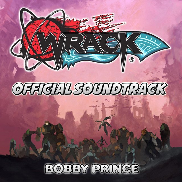 Wrack Official Soundtrack album cover