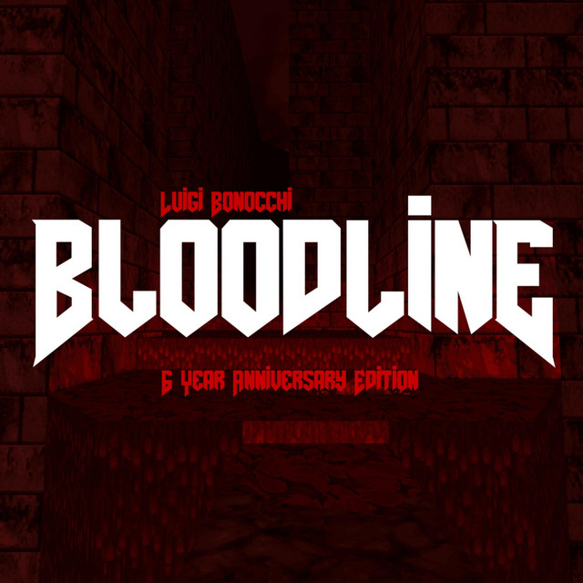 Bloodline Megawad (Original Soundtrack) [6 Year Anniversary Edition] album cover