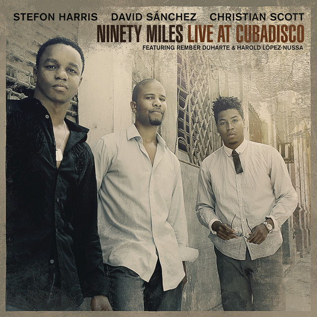 Ninety Miles Live At Cubadisco album cover
