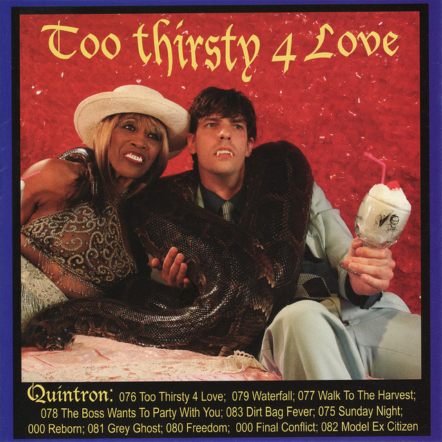 Too Thirsty 4 Love album cover