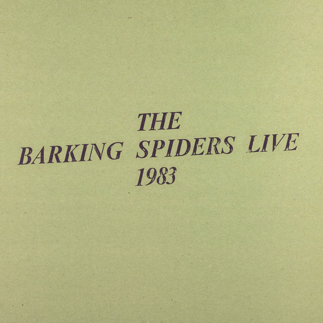 The Barking Spiders Live 1983 album cover