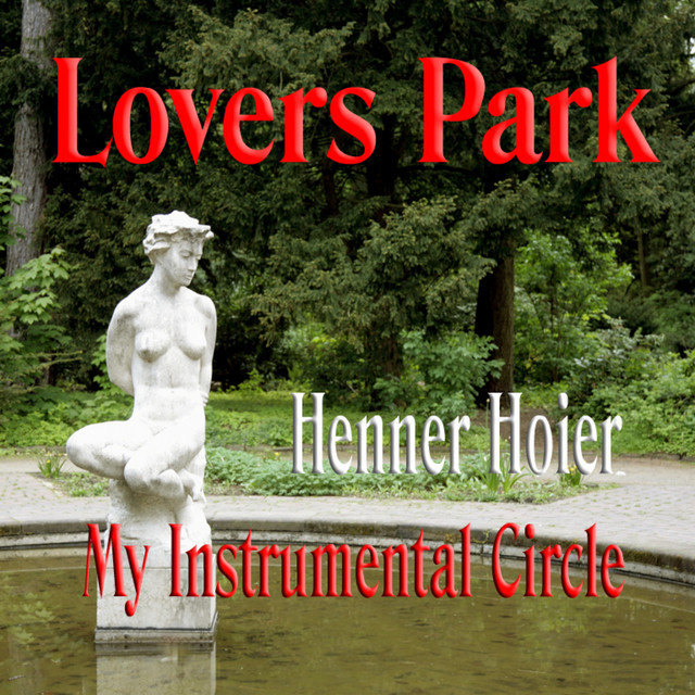 Lovers Park (My Instrumental Circle) album cover