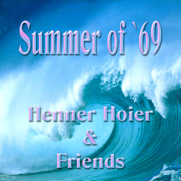 Summer of '69 album cover