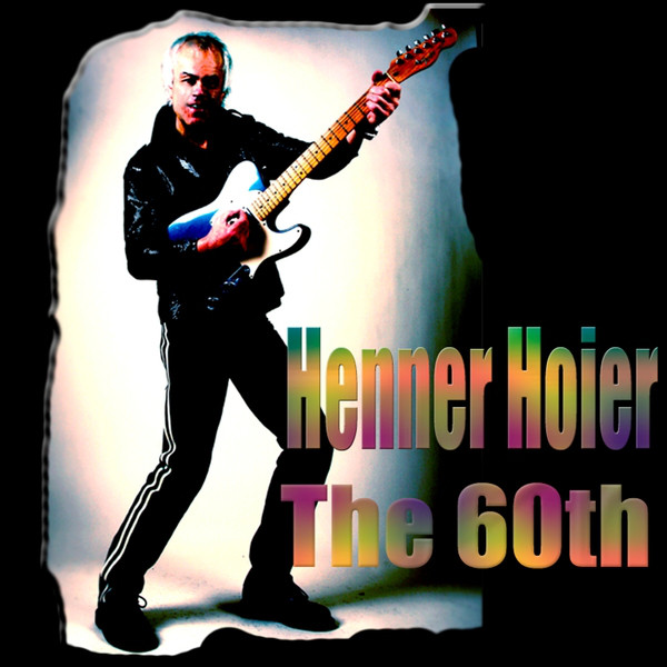 Henner Hoier - The 60th album cover