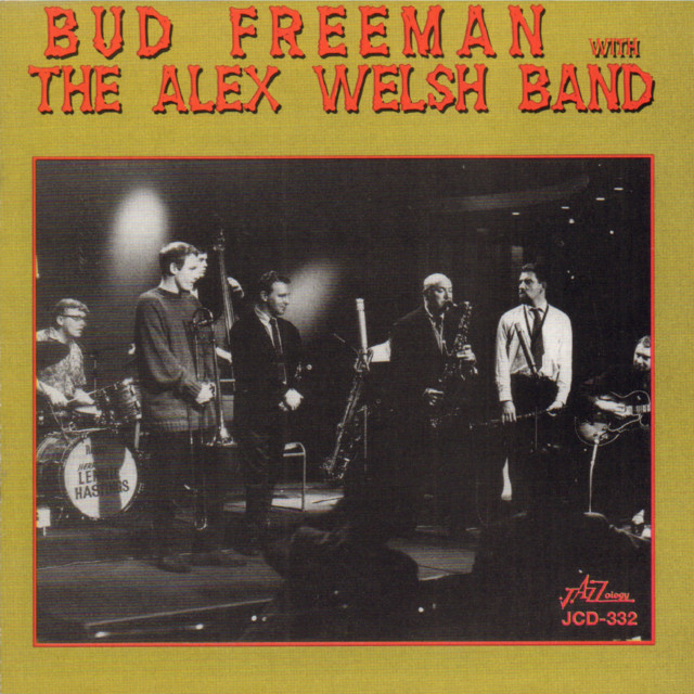 Bud Freeman with the Alex Welsh Band album cover