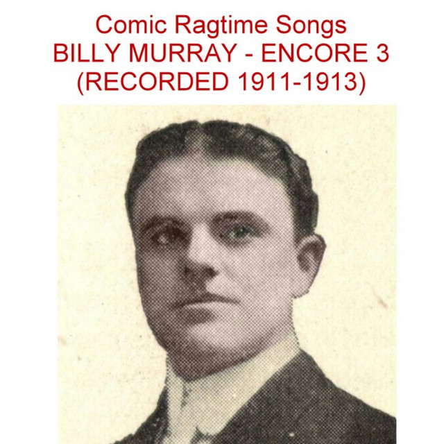 Comic Ragtime Songs (Encore 3) [Recorded 1911-1913] album cover