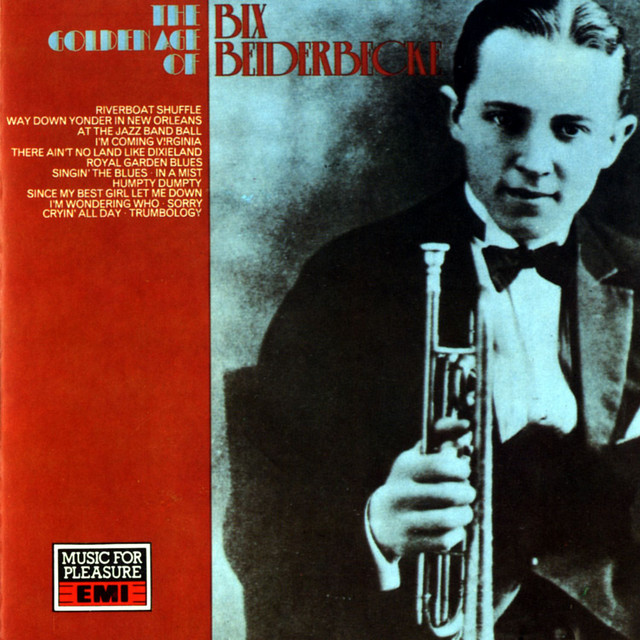 The Golden Age Of Bix Beiderbecke - 1927 album cover