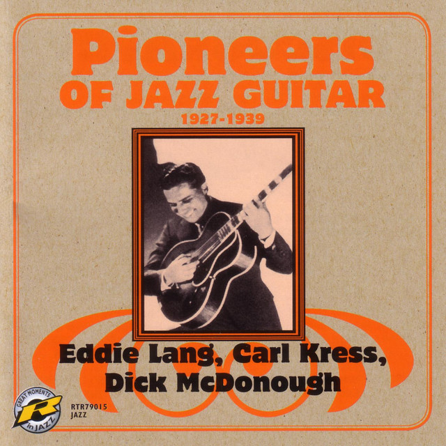 Pioneers Of Jazz Guitar - 1927-1939 album cover