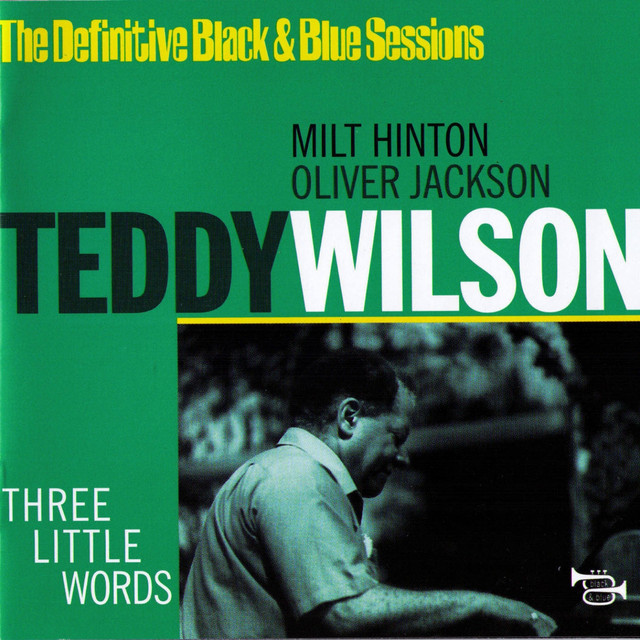 Three Little Words (Nice, France 1976) [The Definitive Black & Blue Sessions] album cover