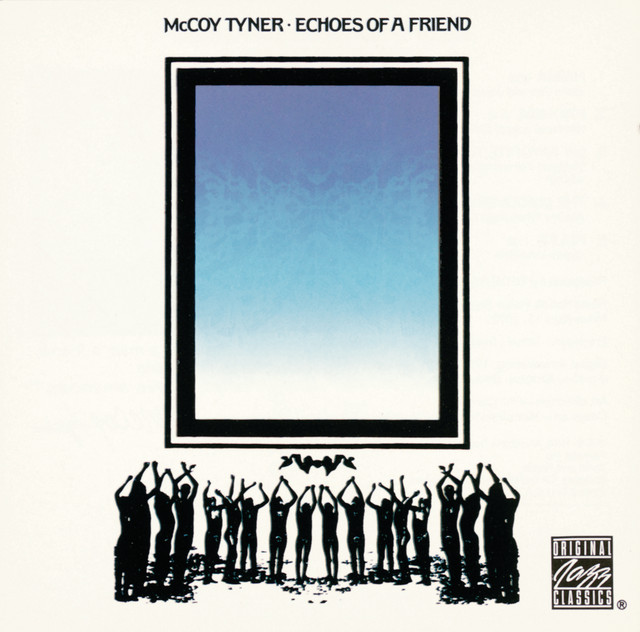Echoes Of A Friend album cover