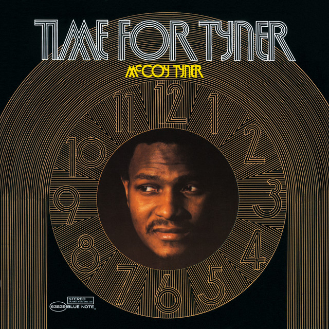 Time For Tyner (2005 Remastered/Rudy Van Gelder Edition) album cover