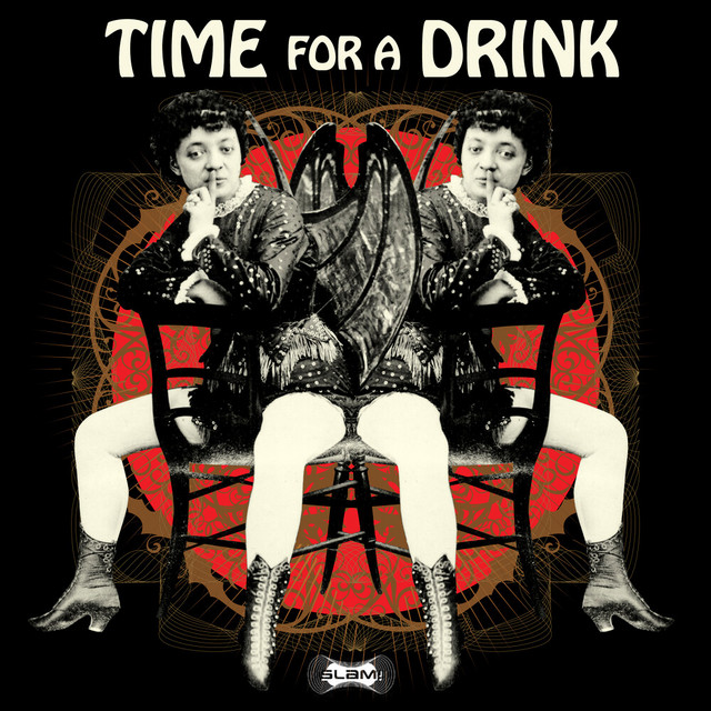Time For A Drink album cover