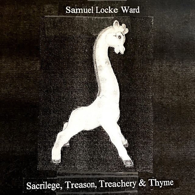 Sacrilege, Treason, Treachery & Thyme album cover