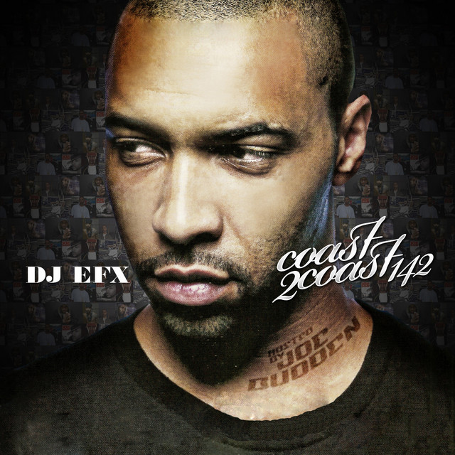Coast 2 Coast: 142 (Mixed By dj efx) album cover