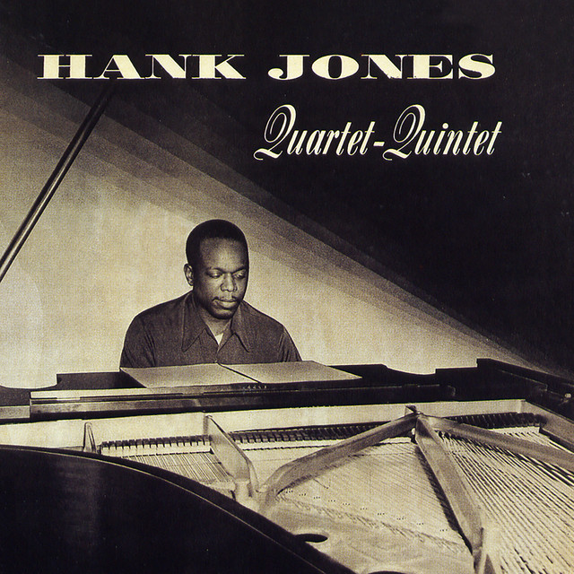 The Hank Jones Quartet-Quintet album cover