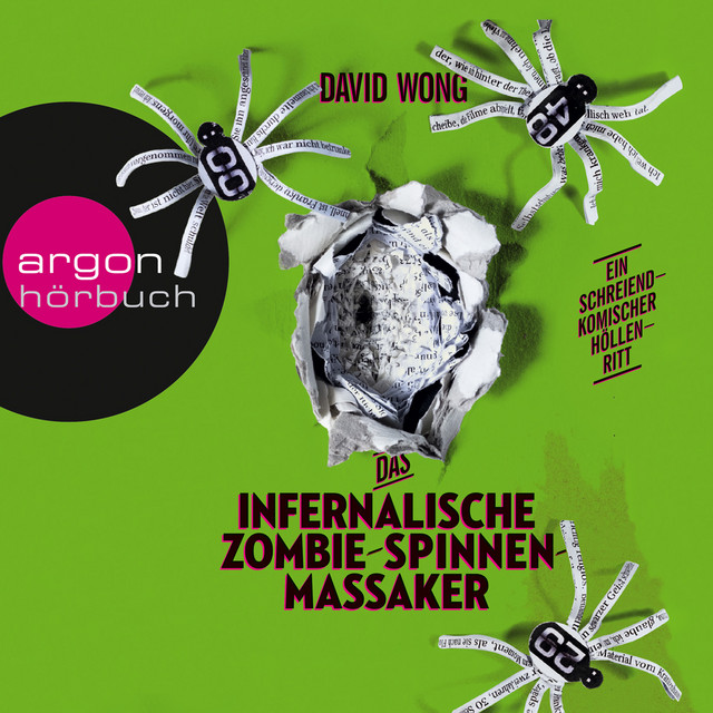 Das infernalische Zombie-Spinnen-Massaker (Ungekürzt) album cover
