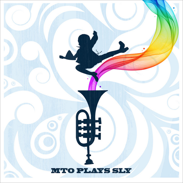 MTO Plays Sly (Bonus Version) album cover