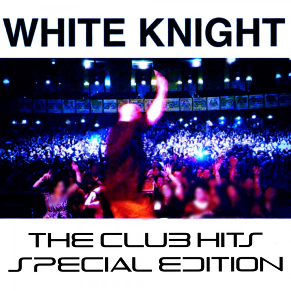 White Knight The Club Hits "Special Edition" album cover
