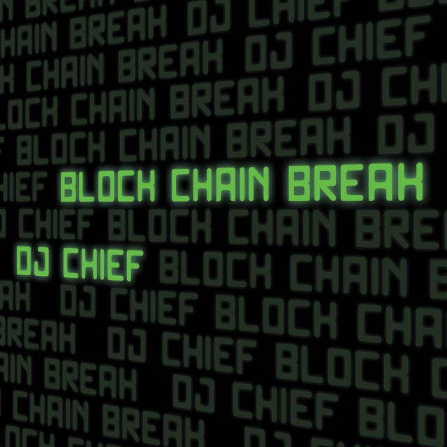 Block Chain Break album cover