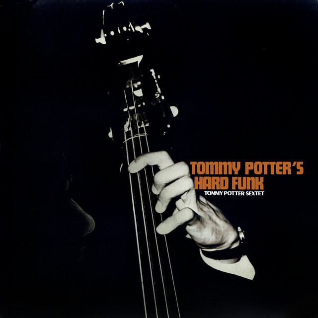 Tommy Potter's Hard Funk album cover