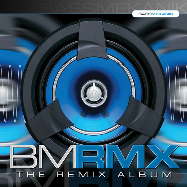 B M R M X: The Remix Album album cover