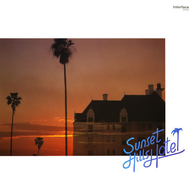 Sunset Hills Hotel album cover