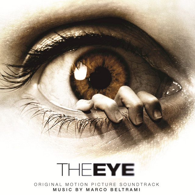 The Eye (Original Motion Picture Soundtrack) album cover