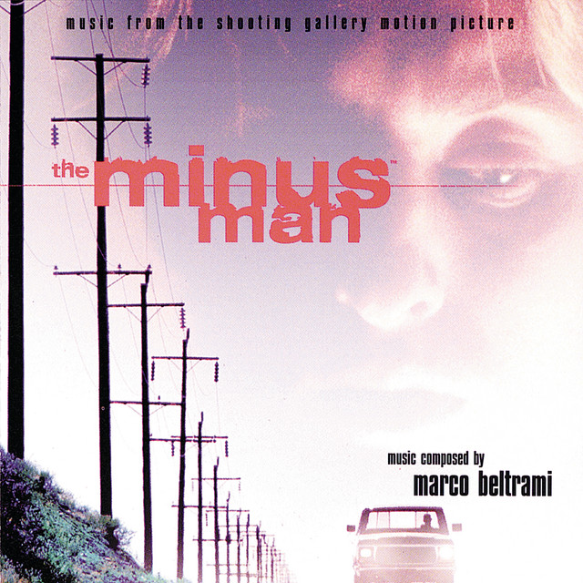 The Minus Man (Music From The Shooting Gallery Motion Picture) album cover