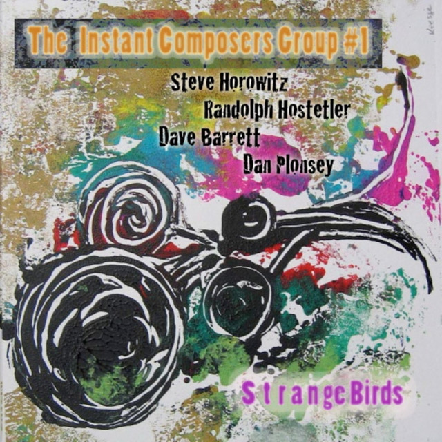 The Instant Composers Group #1: Strange Birds album cover