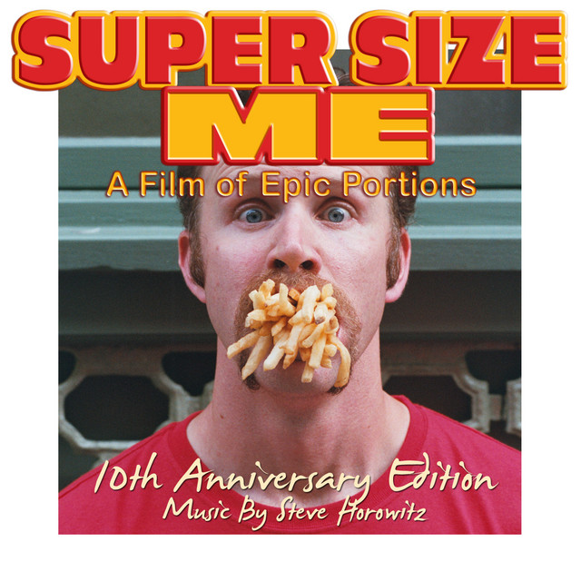 Lets Get Phat! Super Size Me (10th Anniversary Edition) [Original Motion Picture Soundtrack] album cover