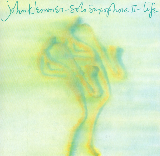 Solo Saxophone II: Life album cover