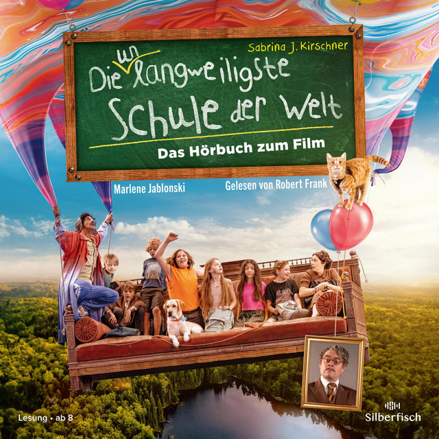 Die unlangweiligste Schule der Welt 1: Das Hörbuch zum Film album cover