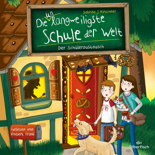 Die unlangweiligste Schule der Welt 7: Der Schüleraustausch album cover