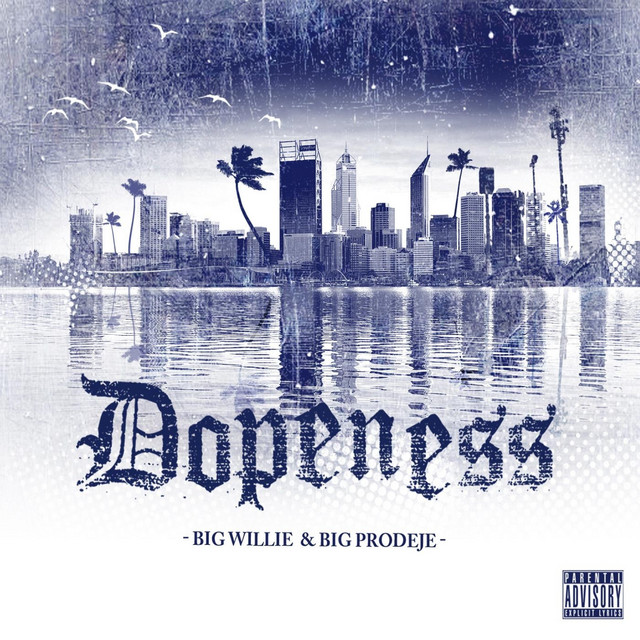 Dopeness album cover
