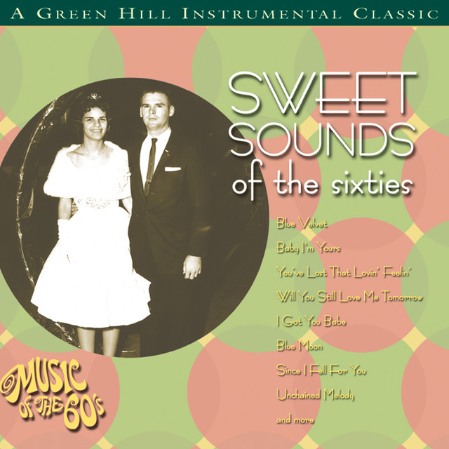 Sweet Sounds Of The Sixties album cover